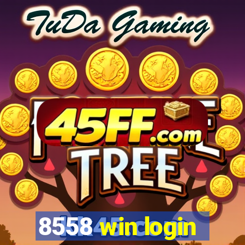 8558 win login